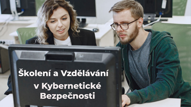 Školení a vzdělávání v kybernetické bezpečnosti